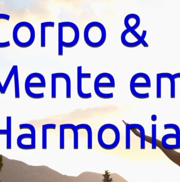 Imagem Corpo & Mente em Harmonia:: Um Guia Completo para o Bem-Estar